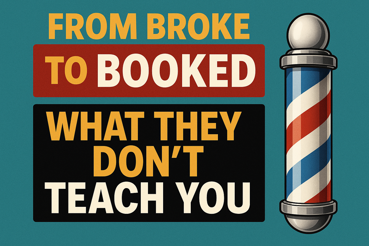 From Broke to booked