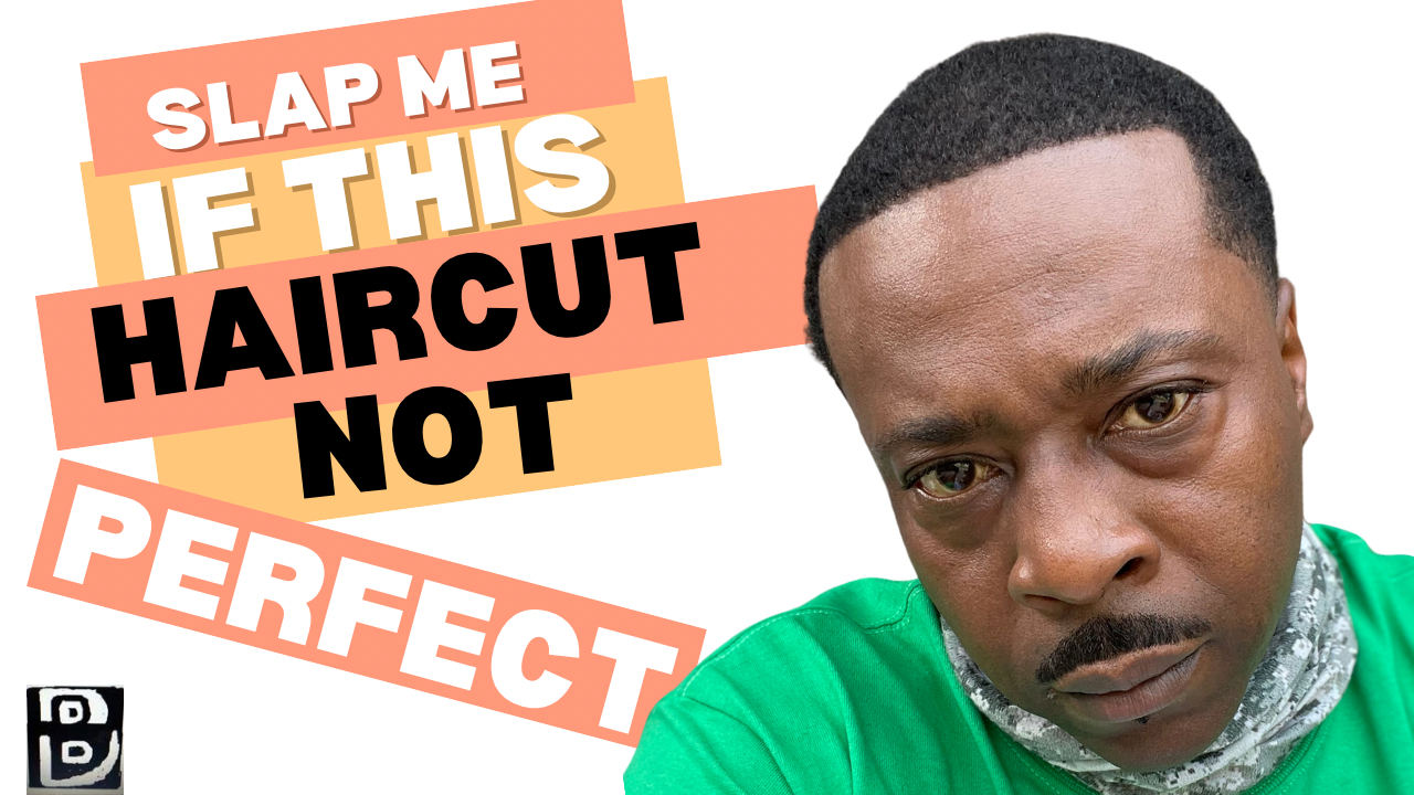 The slap me haircut course!